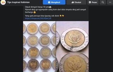 Ramai soal unggahan uang koin Rp 1.000 bisa ditukar dengan uang Rp 50 juta.