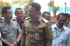 Juni, Ahok Rombak Besar-besaran Lurah, Camat hingga Kasudin