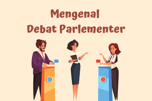 Mengenal Debat Parlemen