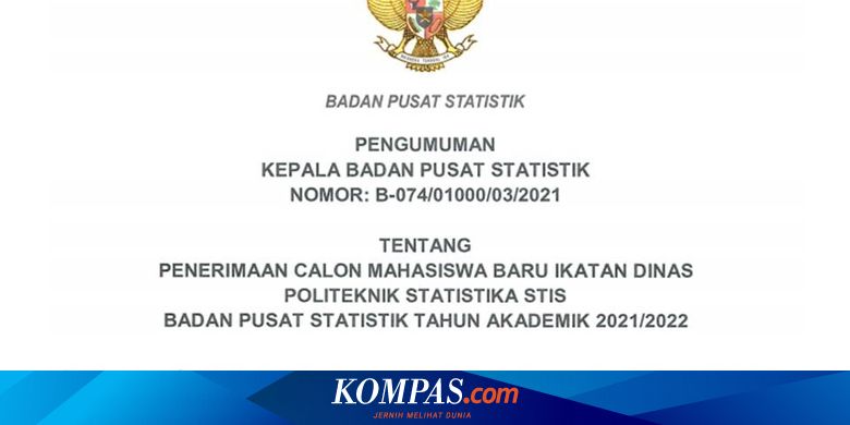 Panduan Daftar Stis 2021 Syarat Biaya Dan Tata Cara Pendaftaran Halaman All Kompas Com