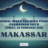 Jadwal Imsak dan Buka Puasa Kota Makassar Hari Ini, 20 Februari 2026