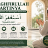 Astaghfirullah Artinya: Makna, Tulisan Arab, dan Keutamaan