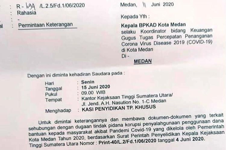 Surat panggilan Aspidsus Kejati Sumut Kepala BPKAD Kota Medan Ahmad Sofyan untuk dimintai keterangan terkait dugaan korupsi penyalahgunaan data bantuan kepada masyarakat terdampak Covid-19 yang dikelola Pemkot Medan di 2020, Selasa (16/6/2020)