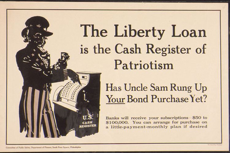 Salah satu poster yang mendukung kebijakan ekonomi perang Amerika Serikat pada masa Perang Dunia I.