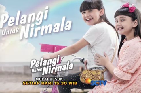 Sinopsis Pelangi untuk Nirmala, Persahabatan Si Kaya dan Si Miskin