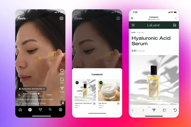 Instagram Siapkan Fitur Belanja Langsung dari Reels, Mirip TikTok Shop