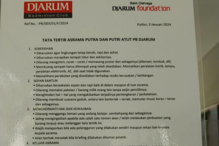 Untuk menempati fasilitas asrama atau kamar PB Djarum ini, para siswa harus menaati tata tertib.