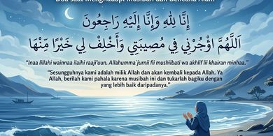 Doa Saat Menghadapi Bencana Alam, Ini Bacaan yang Bisa Diamalkan Hari Ini
