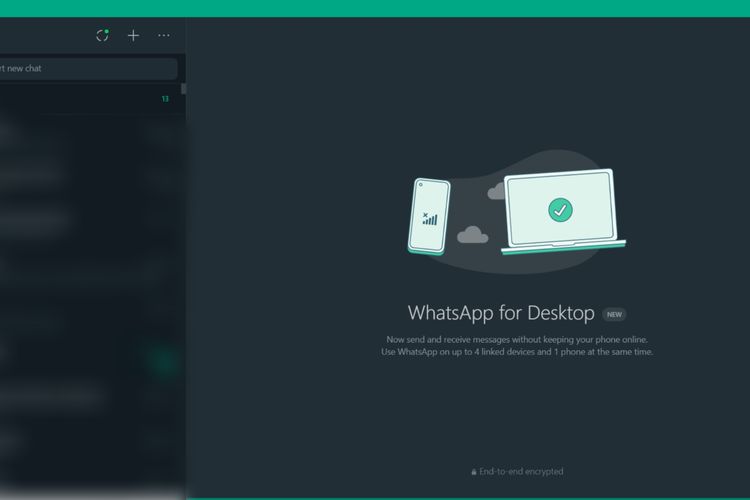 WhatsApp desktop dan web versi 2.2210.9 bisa diakses tanpa bergantung dengan ponsel yang online.