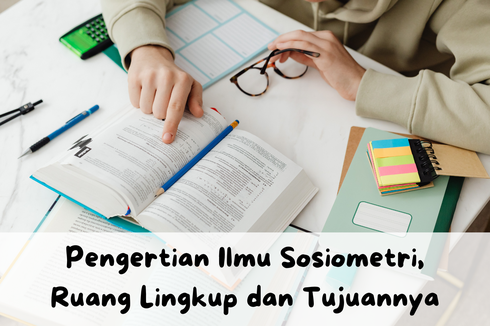 Pengertian Ilmu Sosiometri, Ruang Lingkup dan Tujuannya