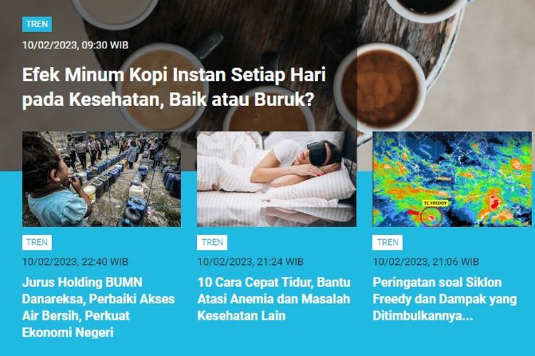 Berita populer kanal Tren sepanjang Jumat (10/2/2023) adalah soal efek minum kopi instan setiap hari dan tanda-tanda tubuh kelebihan zat gula.