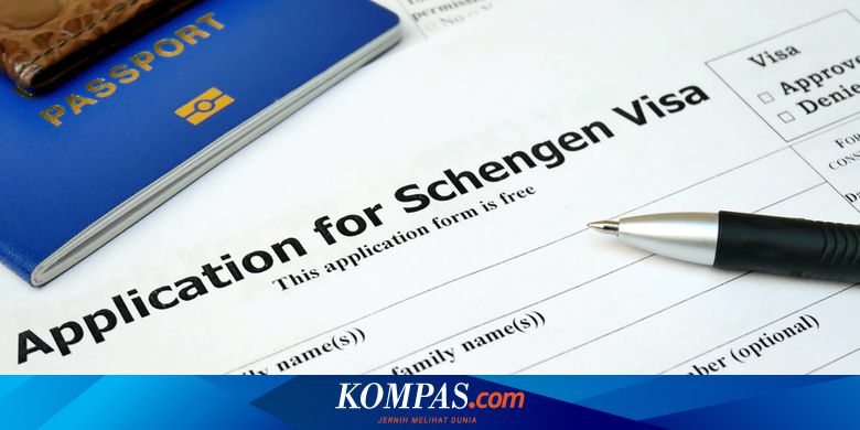 Ada Kemungkinan Visa Schengen Makin Sulit Didapat Setelah Wabah Virus Corona Halaman All Kompas Com