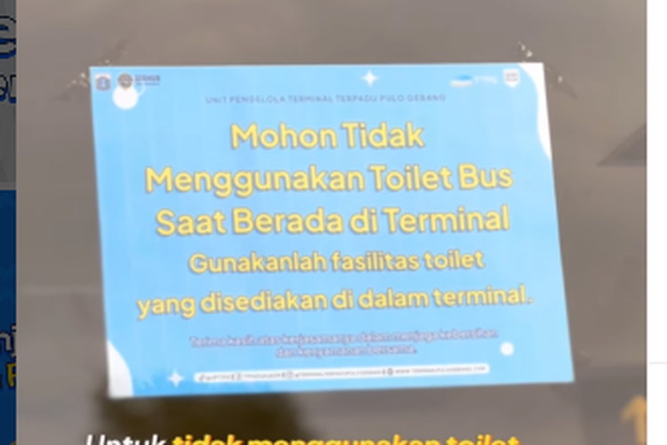 Himbauan tidak gunakan toilet bus saat di Terminal Terpadu Pulo Gebang