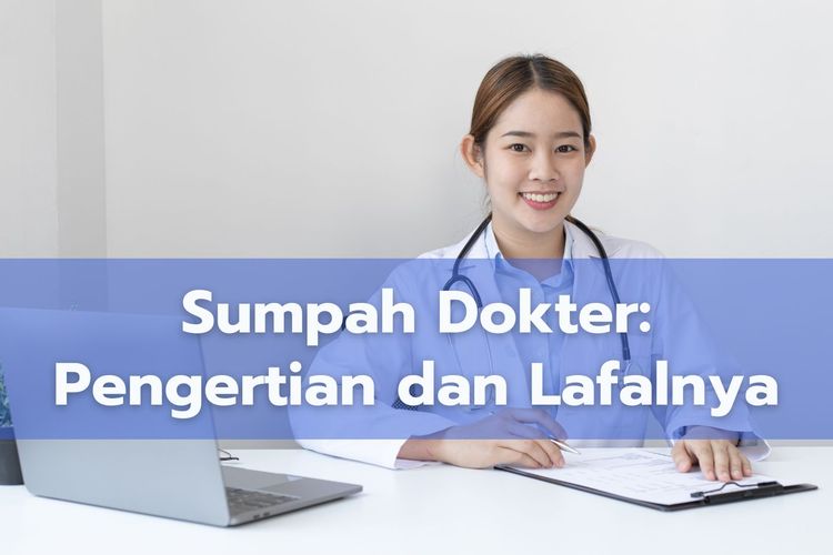 Ilustrasi Sumpah Dokter: Pengertian dan Lafalnya