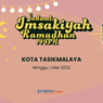Jadwal Imsak dan Buka Puasa di Kota Tasikmalaya Hari Ini, 1 Mei 2022
