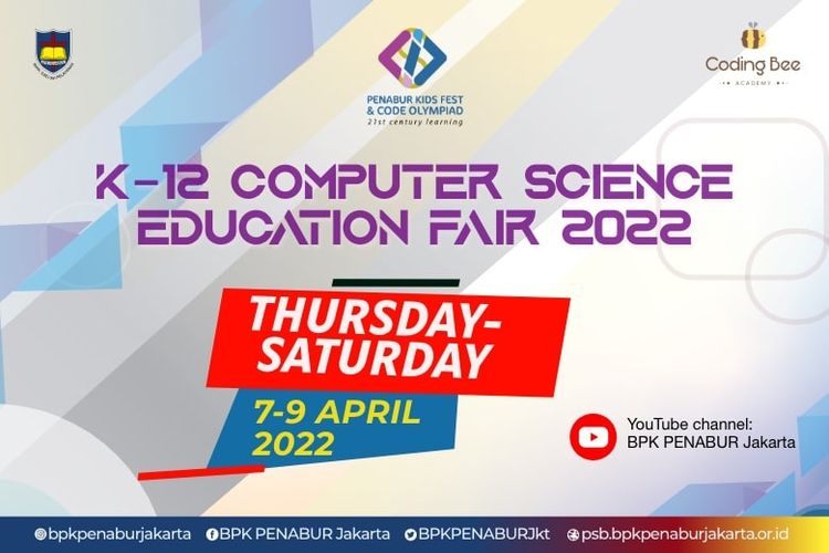 BPK PENABUR Jakarta mengadakan pameran Computer Science Education Fair 2022.