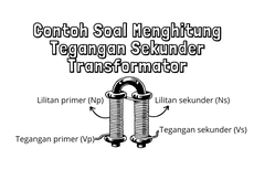 Contoh Soal Menghitung Tegangan Sekunder Transformator