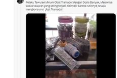 Penyalahgunaan Obat Tramadol dalam Aksi Tawuran, Obat Apa Itu dan Apa Efeknya?