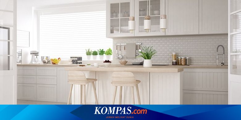 Begini Cara Buat  Dapur  Elegan Tanpa Perlu Biaya  Mahal