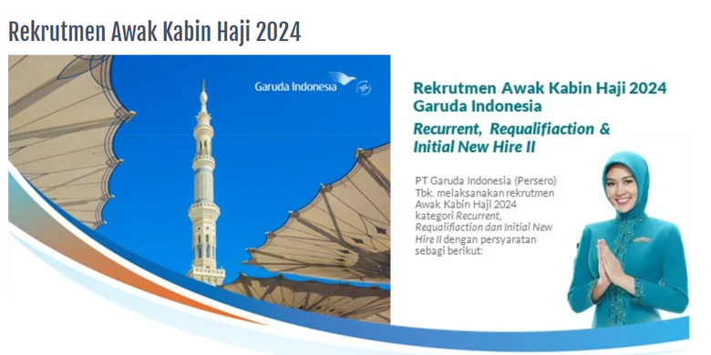 Maskapai Garuda Indonesia membuka rekrutmen awak kabin khusus penerbangan haji tahun 2024.
