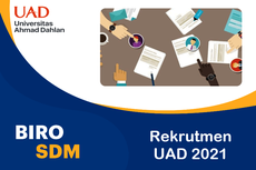 Lowongan Dosen Tetap dan Tenaga Kependidikan UAD bagi Lulusan D3-S3