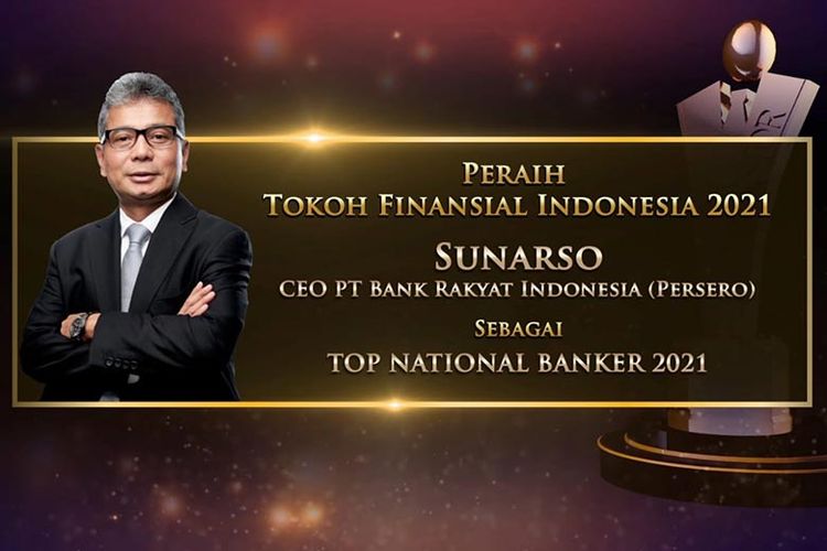 CEO Sunarso terpilih sebagaiTokoh Finansial Indonesia 2021. 