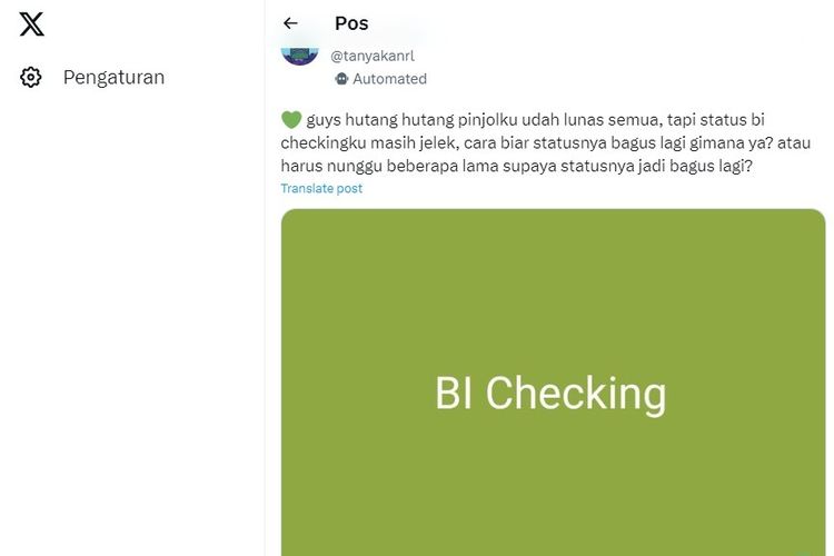 Tangkap layar soal unggahan warganet yang mempertanyakan soal cara memperbaiki BI checking.