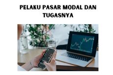 Pelaku Pasar Modal dan Tugasnya