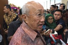 Sofjan Wanandi Sebut Pemerintah Tengah Persiapkan Draf APBN-P 2018