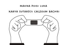 Makna Puisi Luka Karya Sutardji Calzoum Bachri