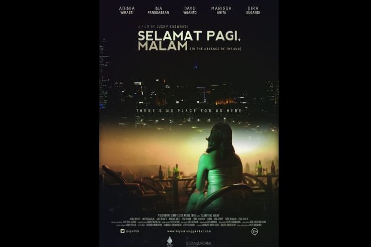 Sinopsis Selamat Pagi Malam Sebuah Kisah Melankolis Kota Jakarta