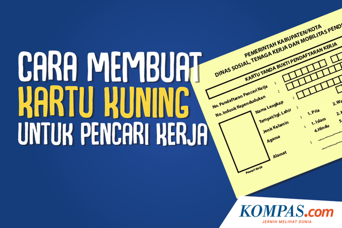 cara dan syarat membuat Kartu Kuning untuk pencari kerja.