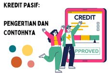 Kredit Pasif: Pengertian dan Contohnya