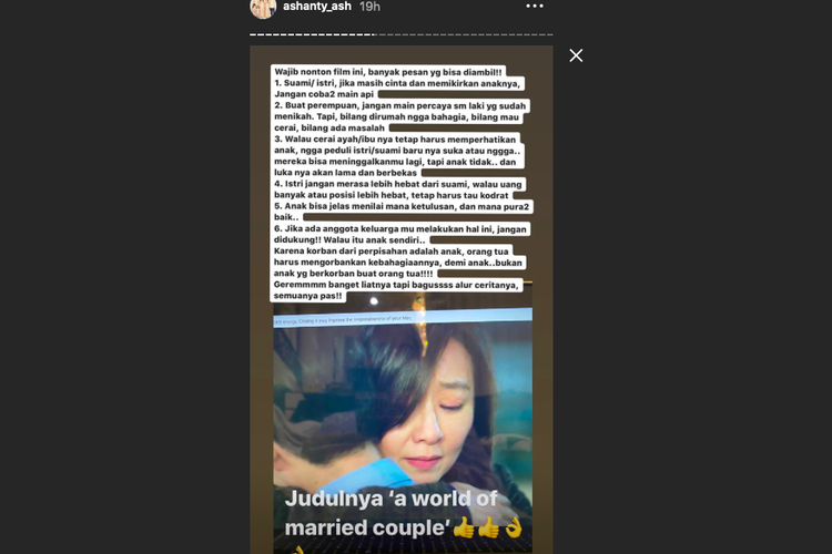Melalui Instagram Storynya, Ashanty mengungkapkan apa saja pelajaran yang dia dapatkan setelah menyaksikan drama Korea Selatan The World of The Married.