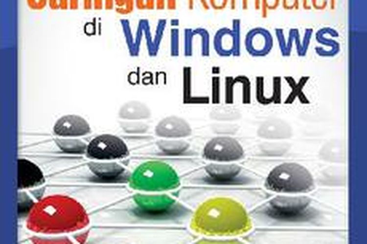 Buku Membuat Jaringan Komputer di Windows dan Linux on Gramedia.com