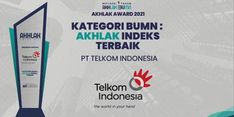 Jadi Juara Umum di AKHLAK Award 2021, Telkom: Bukti Efektivitas Implementasi Nilai di Perusahaan