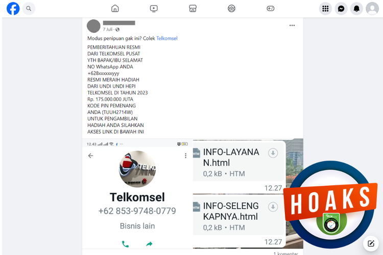 Tangkapan layar unggahan dengan narasi hoaks di sebuah akun Facebook, 7 Juli 2023, berisi pesan menawarkan hadiah undian Telkomsel dengan unduh file HTML.