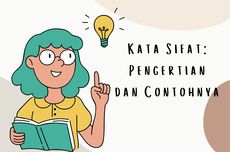 Kata Sifat: Pengertian dan Contohnya