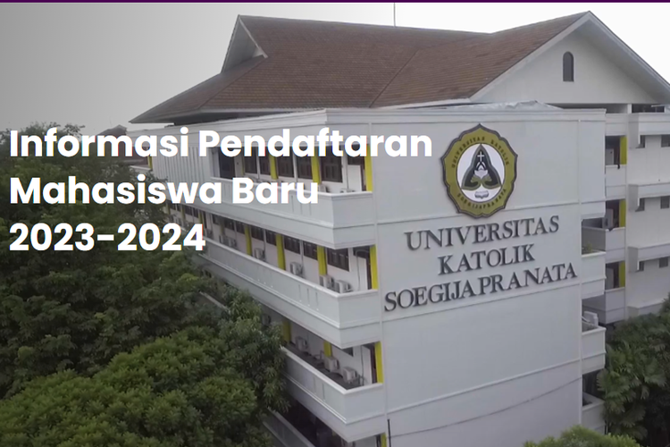 Biaya kuliah Unika Semarang atau Universitas Katolik Soegijapranata Semarang 2023 yang perlu diketahui mahasiswa.