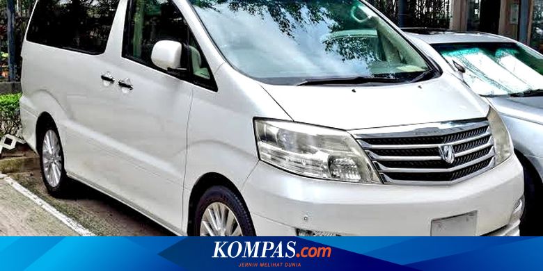 Pertimbangkan Lebih Baik Alphard Seken Atau Toyota Calya Baru
