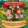 Kampanyekan Pencegahan Karhutla kepada Anak, Sinarmas Luncurkan “Rumbun dan Sahabat Rimba”