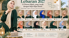 Tren Baju Lebaran 2027: Hijau Botol Cocok dengan 13 Warna Hijab Ini