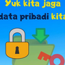 Literasi Digital, Ini Cara Lindungi Data Diri agar Tak Disalahgunakan