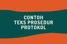 Contoh Teks Prosedur Protokol