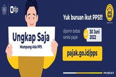 Dear Wajib Pajak, Berikut Manfaat Ikut Program PPS dari Ditjen Pajak