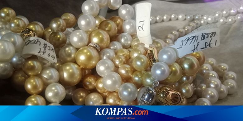 Asosiasi Mutiara Palsu Dari China Beredar Di Indonesia Halaman All Kompas Com