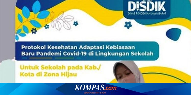 Ini Protokol Kesehatan Di Zona Hijau Lingkungan Sekolah Jawa Barat Halaman All Kompas Com
