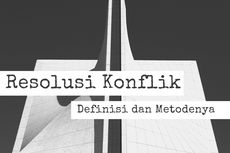 Resolusi Konflik: Definisi dan Metodenya