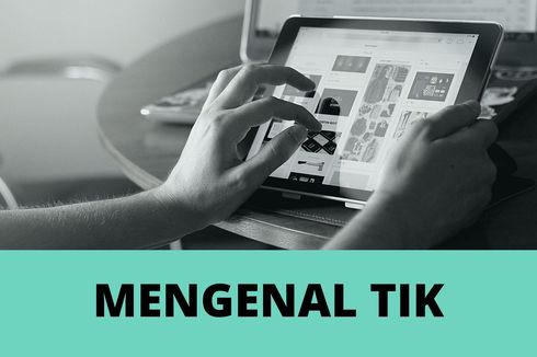 Mengenal Teknologi Informasi dan Komunikasi (TIK)