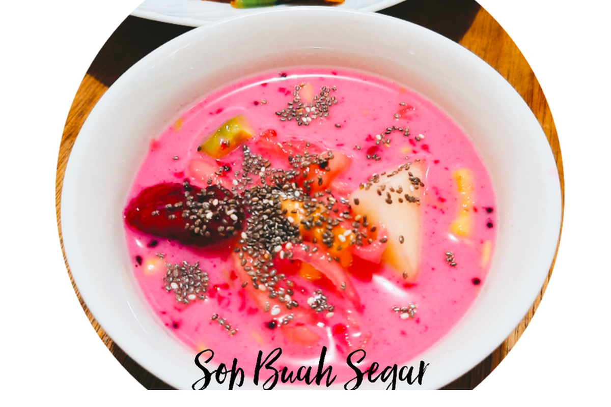 Sop buah segar, bisa jadi pilihan menu berbuka puasa.